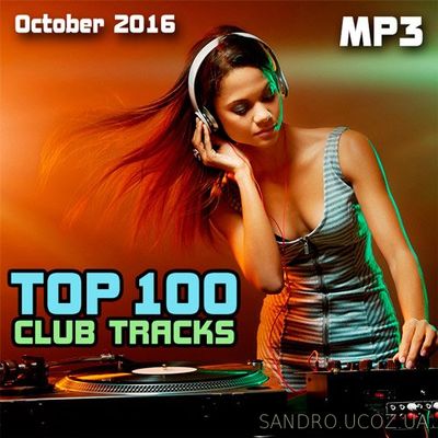 Club Tracks. Top 100 (October) (2016)