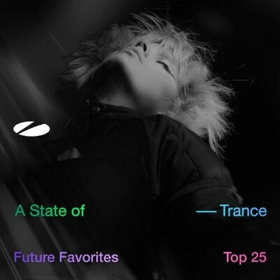 A State of Trance: Future Favorites Top 25 Extended Versions (2026) FL A State of Trance: Future Favorites Top 25 Extended Versions (2026) FL