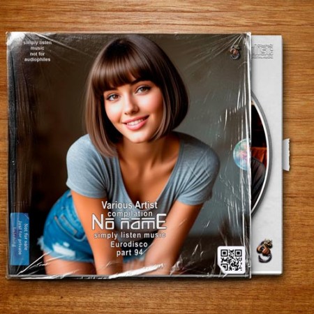 No Name Compilation Simply Listen Music Eurodisco Part 94 (2026) FLAC