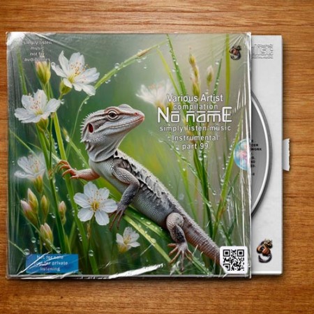 No Name Compilation Simply Listen Music Part 99 Instrumental (2026) FLAC